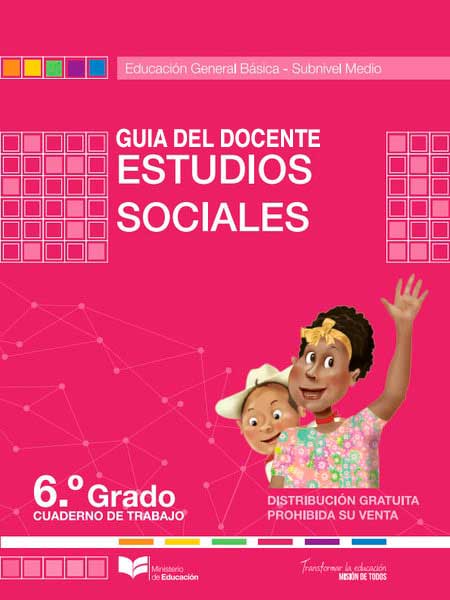 Guía Docente cuaderno de trabajo de Estudios Sociales 6