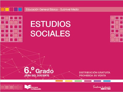 Guía del Docente Estudios Sociales 6