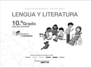 Guía del Docente Lengua y Literatura 10
